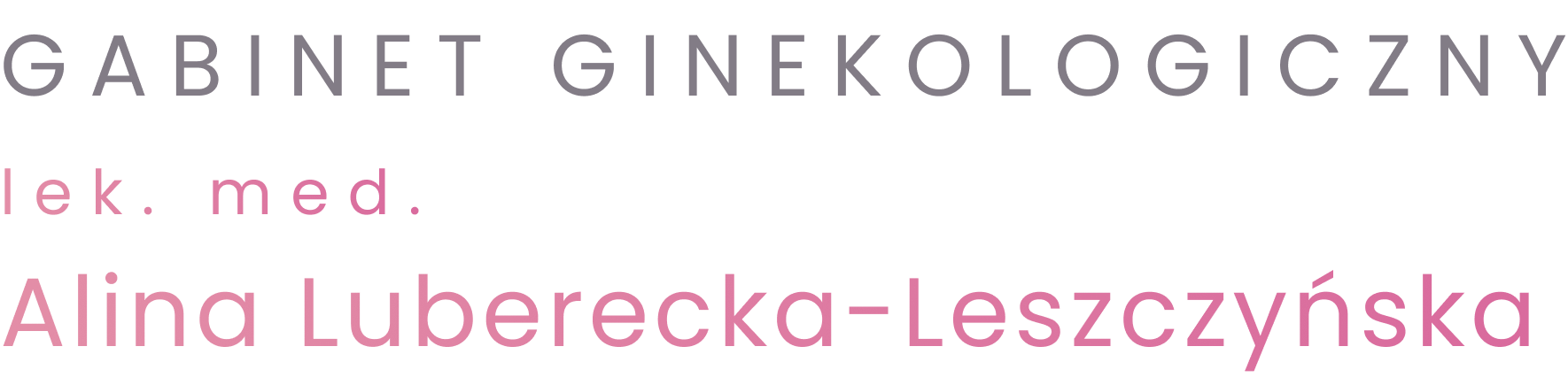 Gabinet Ginekologiczny - lek. med. Alina Luberecka-Leszczyńska ADRES: ul. Sukiennicza 21, 82-300 Elbląg. Lekarz ginekolog-położnik, z ponad 35-letnim doświadczeniem - lek. med. Alina Luberecka-Leszczyńska.